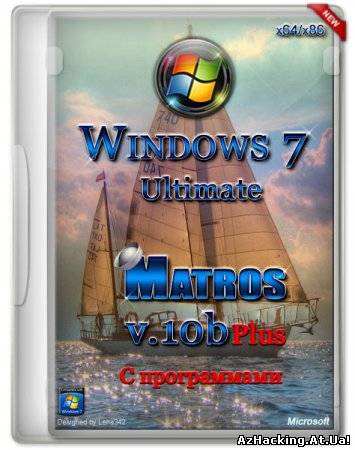 Windows 7 Ultimate Matros v.10b Plus (x64/x86/2013) (New)